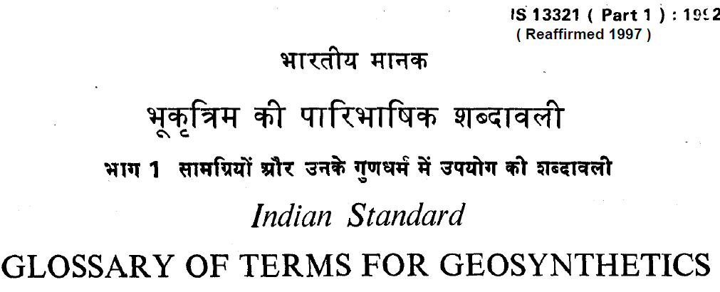 IS 13321 ( PART 1) 1992 INDIAN STANDARD GLOSSARY OF TERMS FOR GEOSYNTHETICS