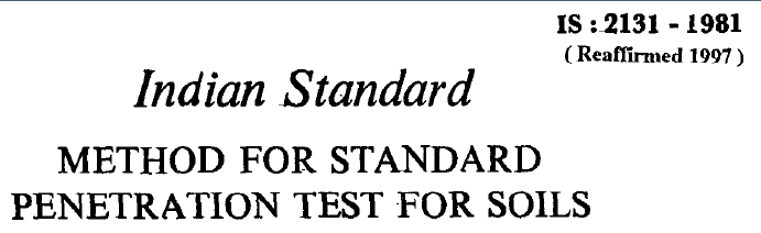 IS 2131 1981 INDIAN STANDARD METHOD FOR STANDARD PENETRATION TEST FOR SOILS