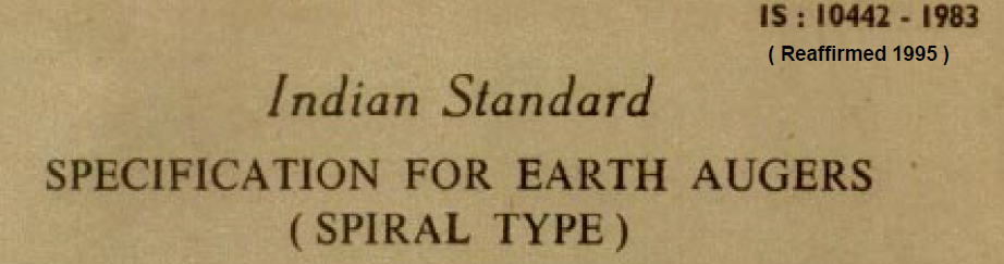 IS 10442 1983 INDIAN STANDARD SPECIFICATION FOR EARTH AUGERS SPIRAL TYPE